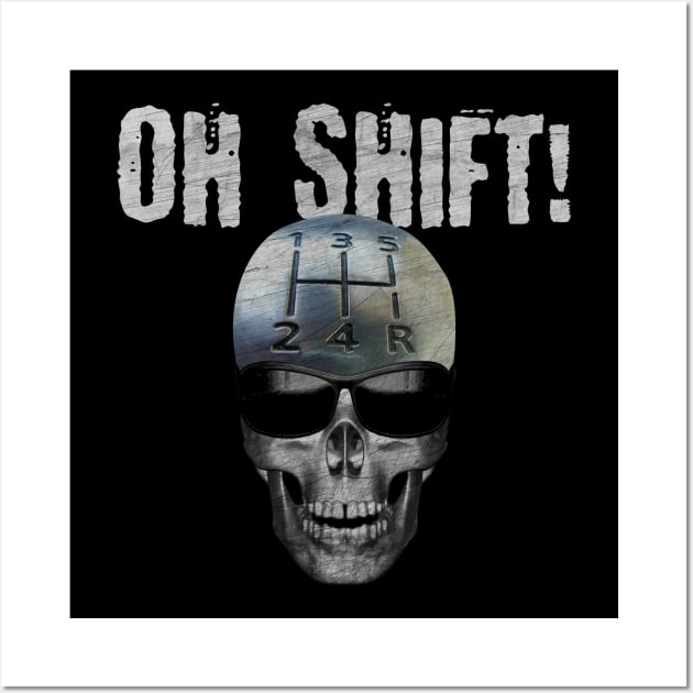 Oh Shift Skull Wall Art by PEHardy Design